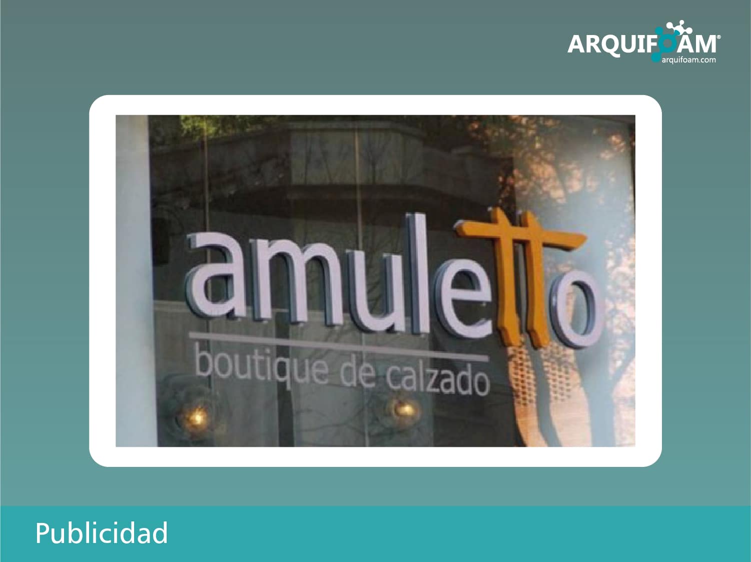 Publicidad y cartelería en espuma - Arquifoam Uruguay